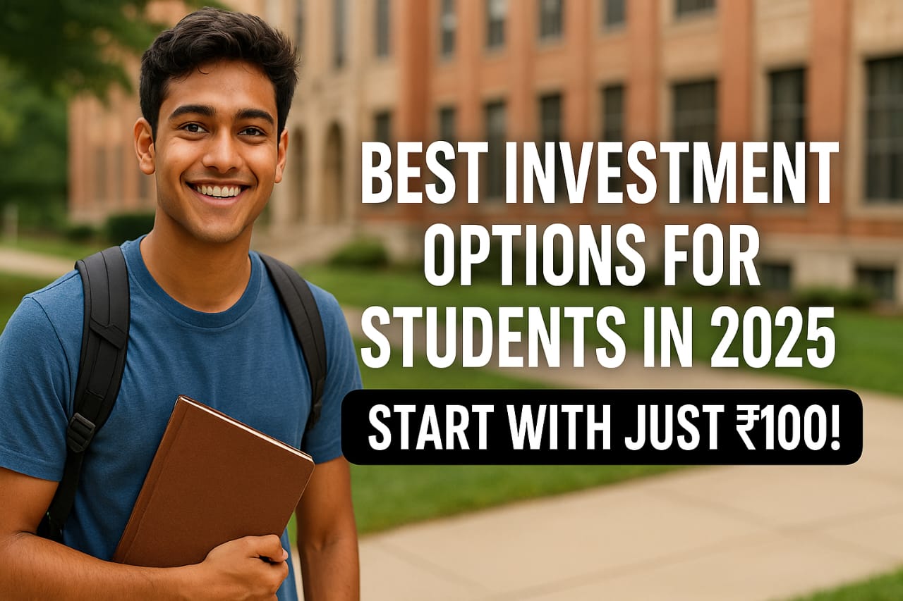 Best Investment Options for Students